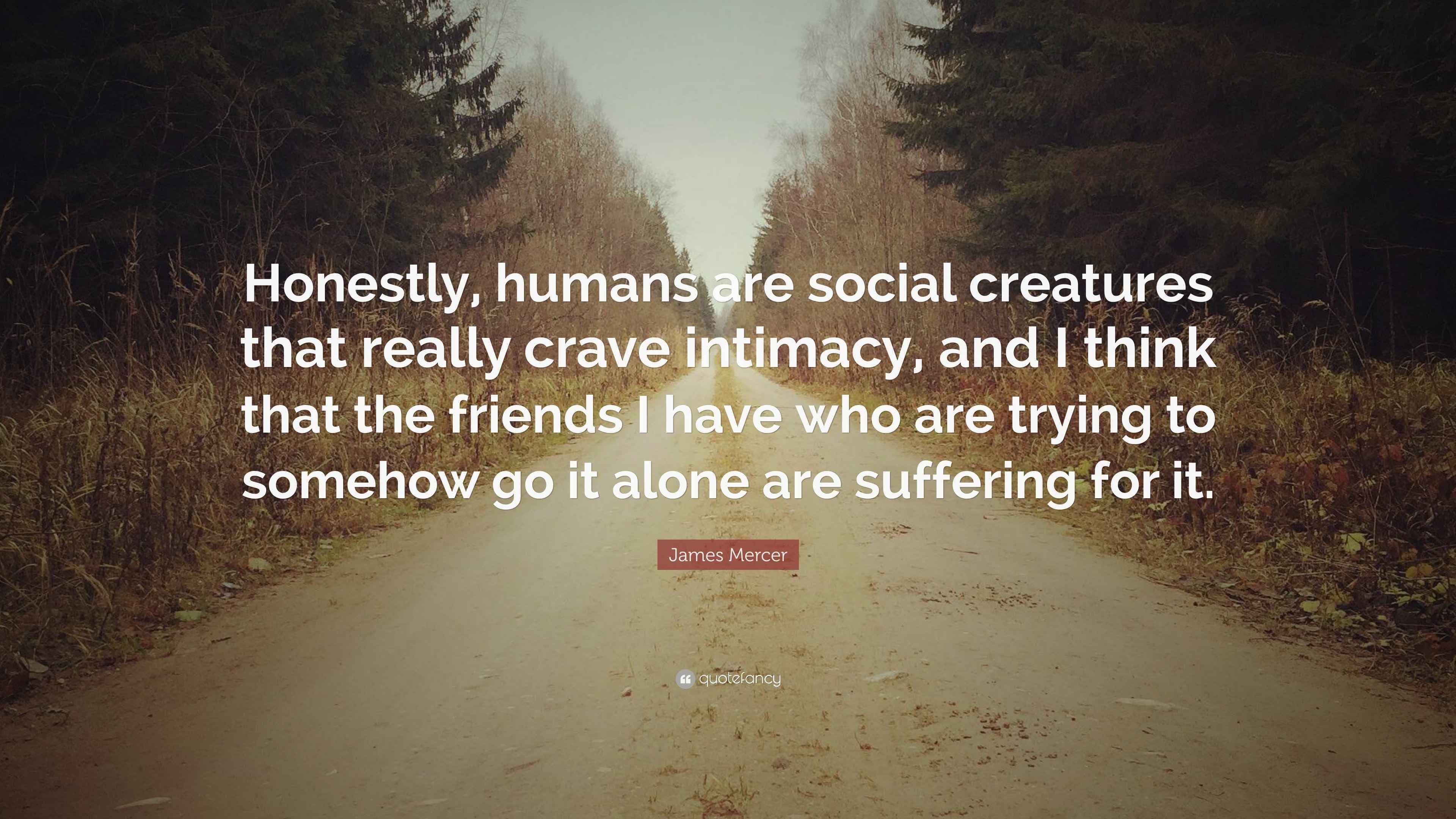 Fact Check: Are humans social creatures evau?