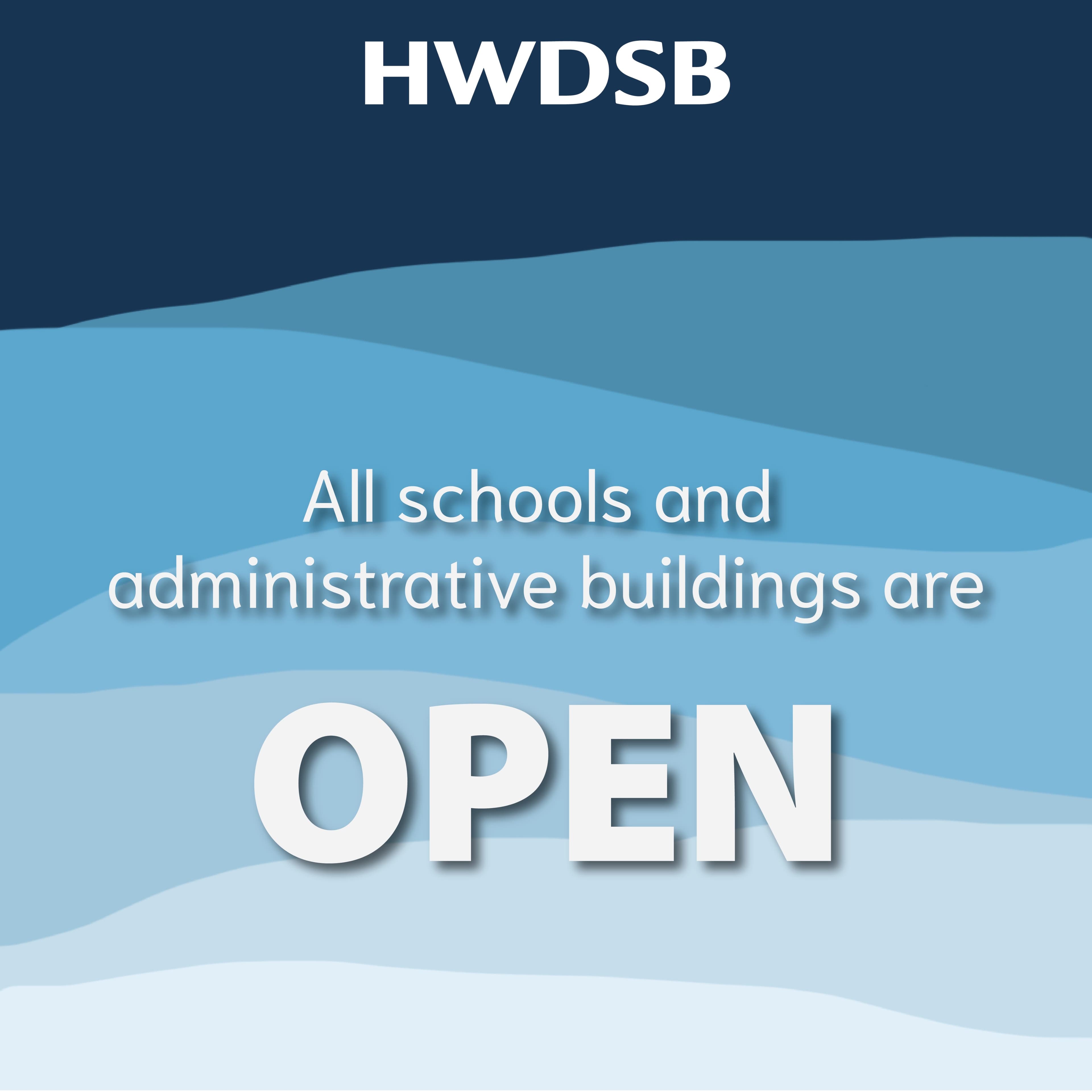 Fact Check: Are hwdsb schools open today?
