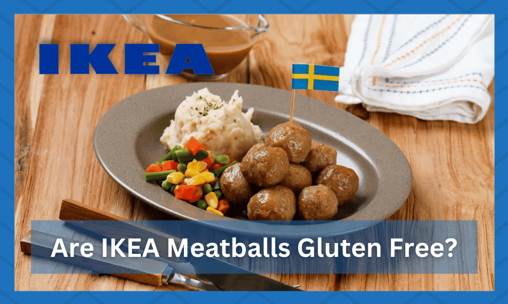 Fact Check: Are ikea meatballs gluten free?