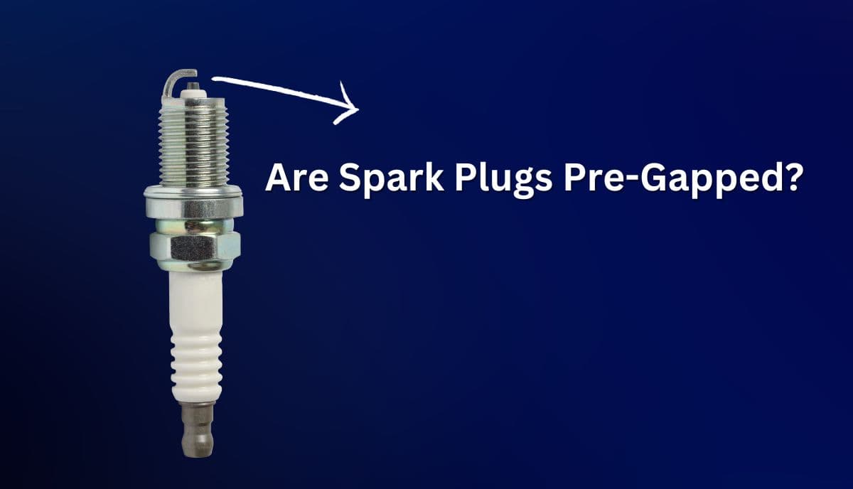 Fact Check: Are ngk plugs pre gapped?