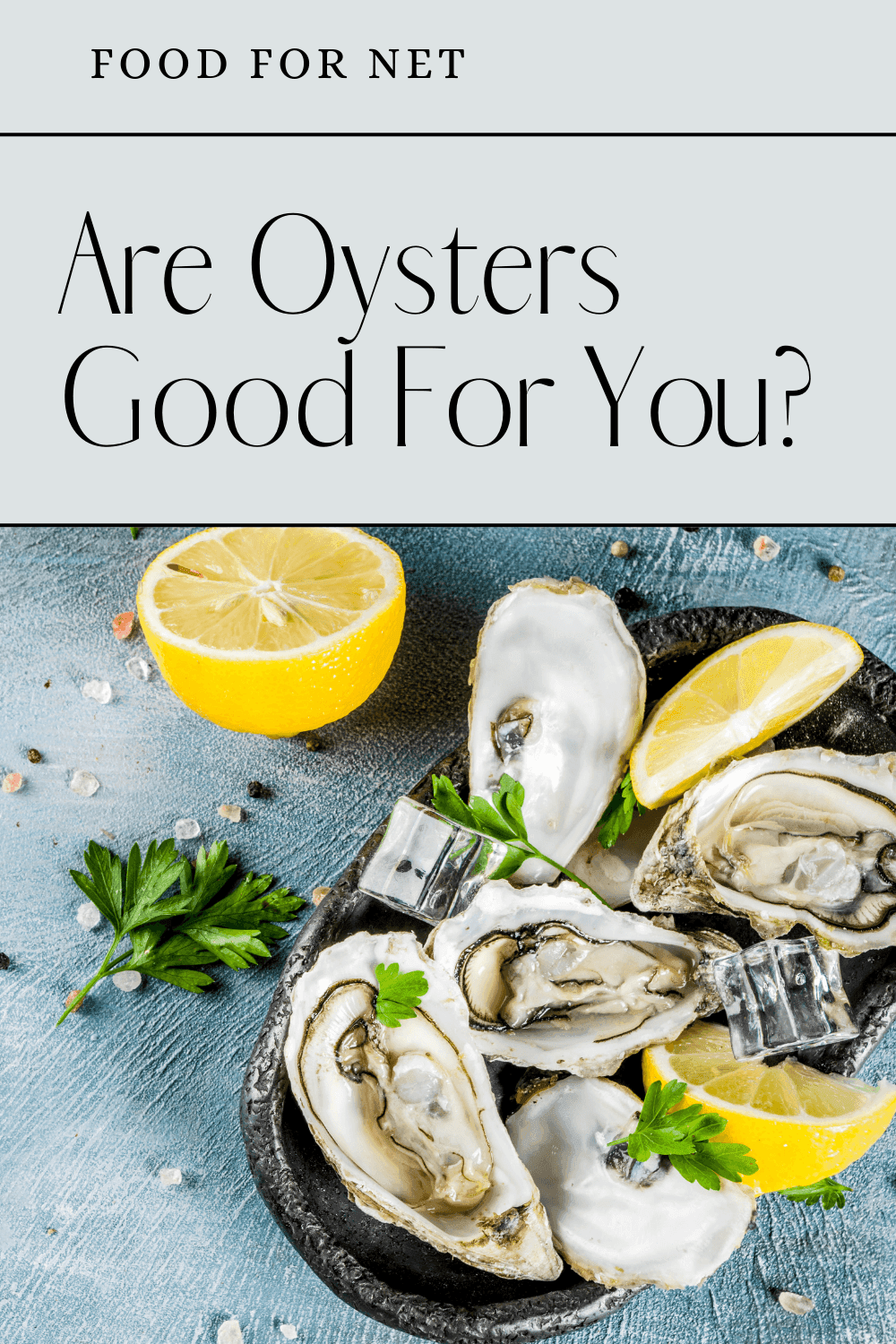 Fact Check: Are oysters good for you?