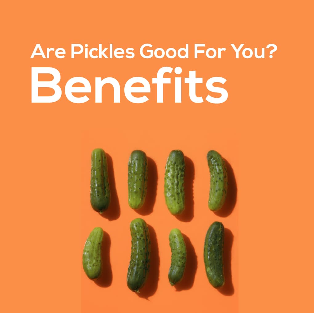 Fact Check: Are pickles good for you?