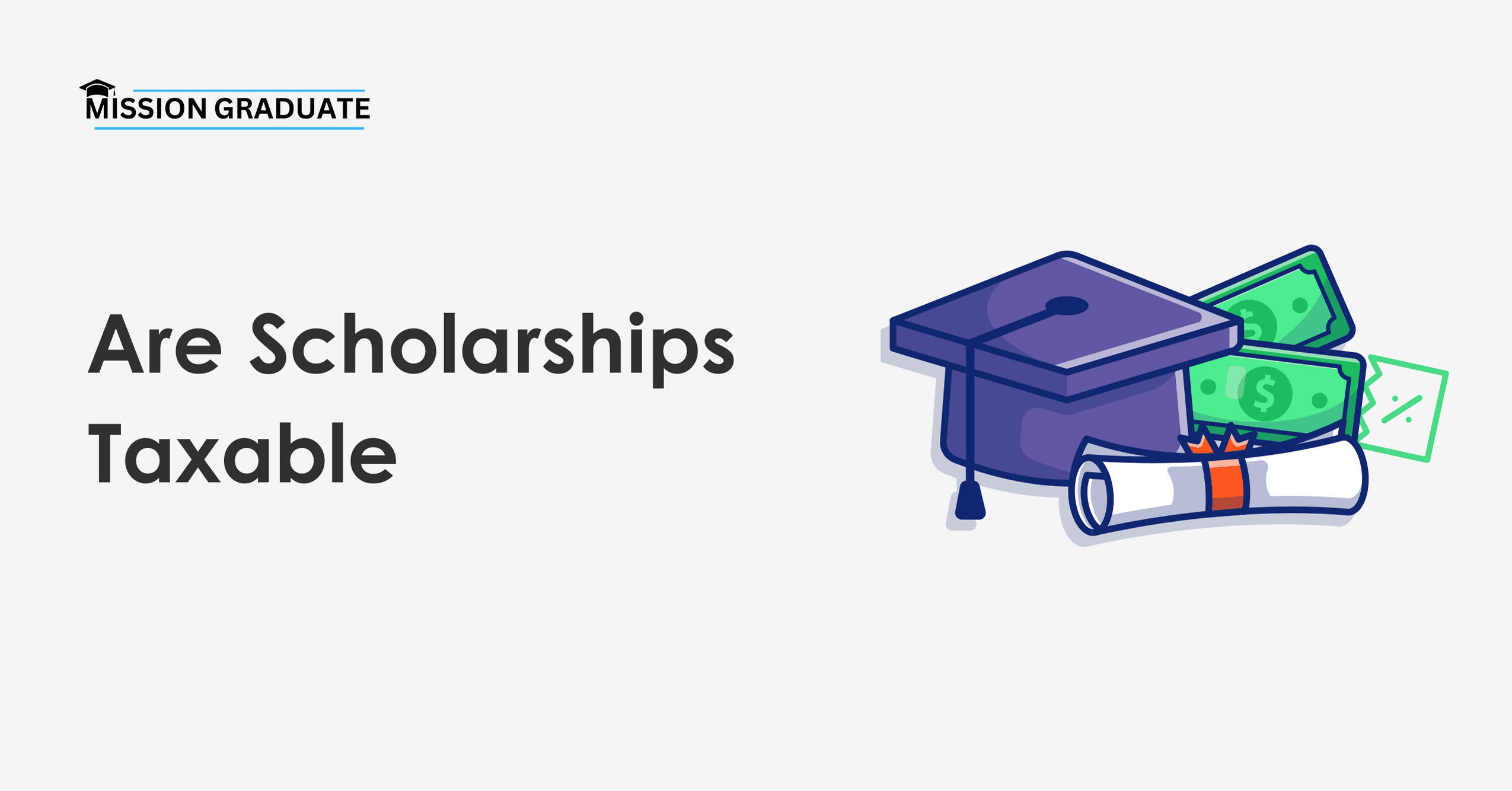 Fact Check: Are scholarships taxable?