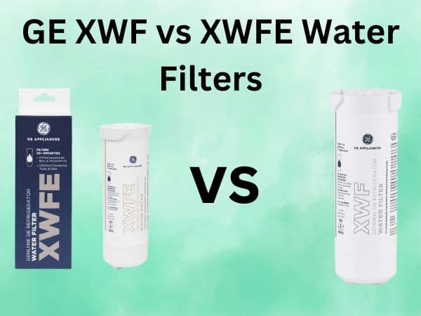 Fact Check: Are xwfe and xwf filters interchangeable?