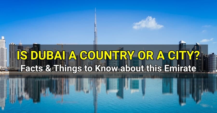Fact Check: Is Dubai a country?