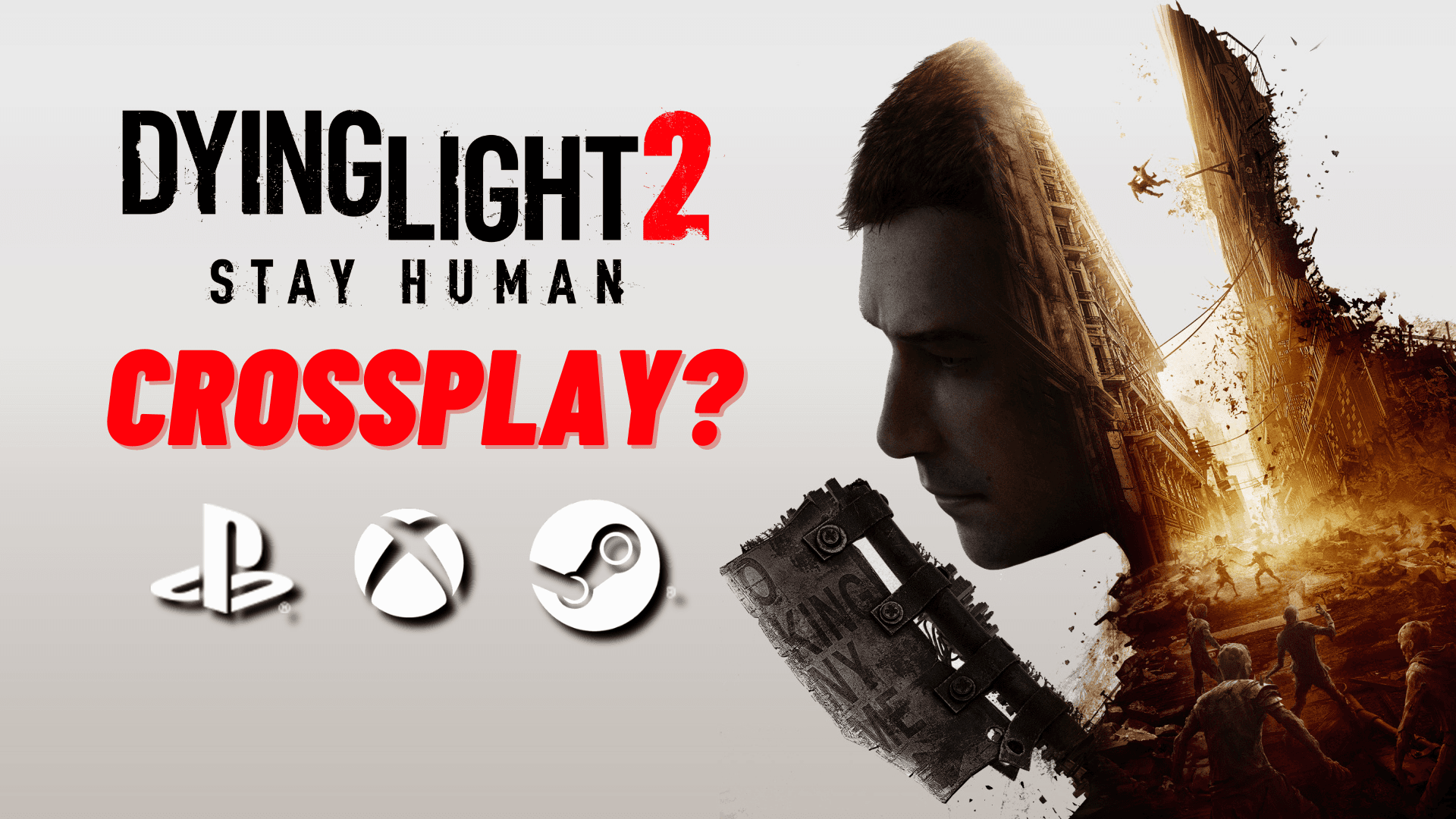 Fact Check: Is Dying Light crossplay?