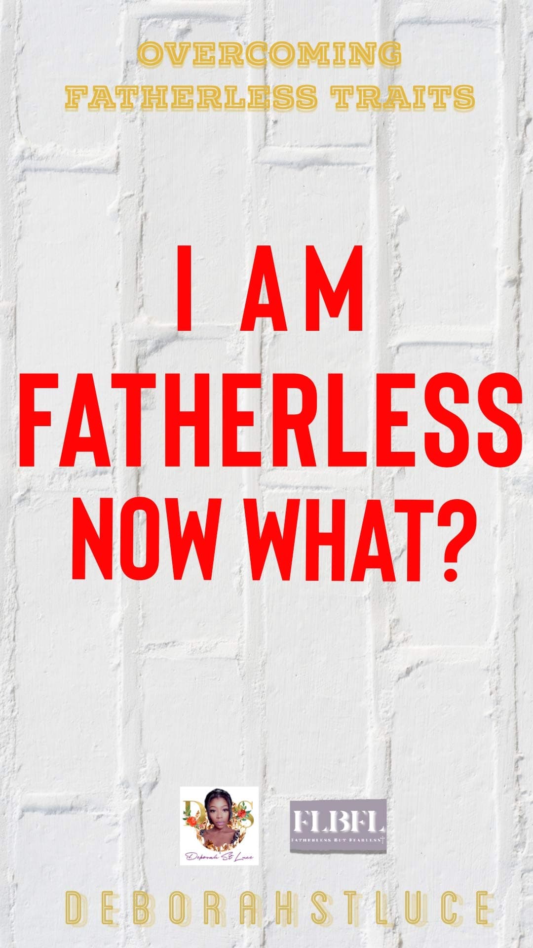 Fact Check: I am fatherless