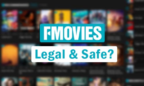 Fact Check: Is FMovies safe?
