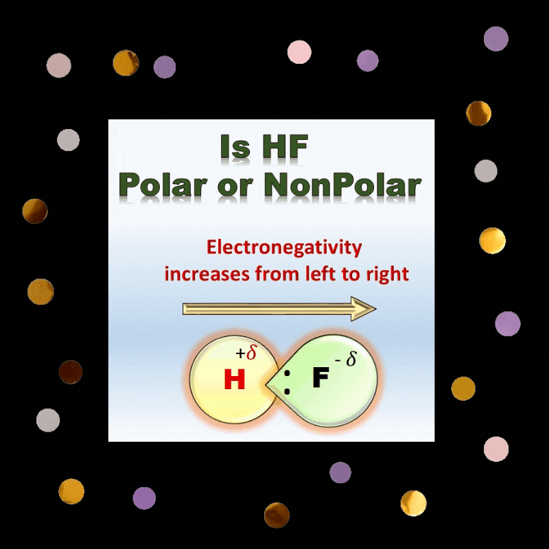 Fact Check: Is HF polar or nonpolar?