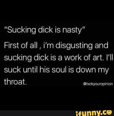 Fact Check: I suck dick for cock
