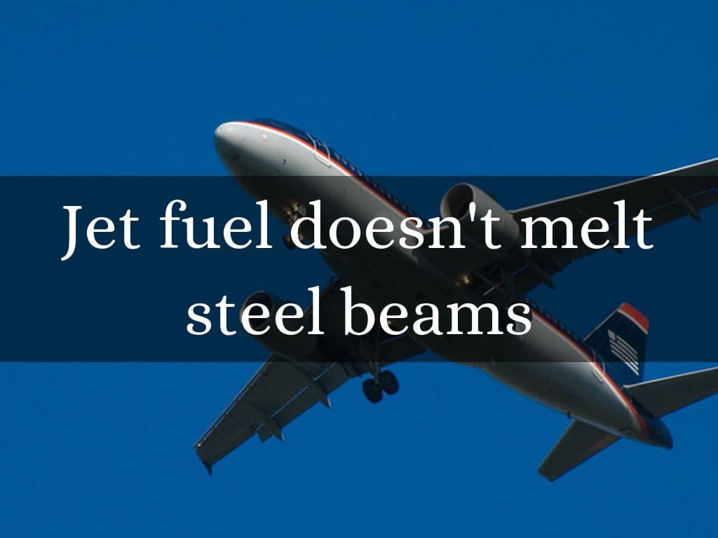 Fact Check: Jet fuel doesnt melt steel beams