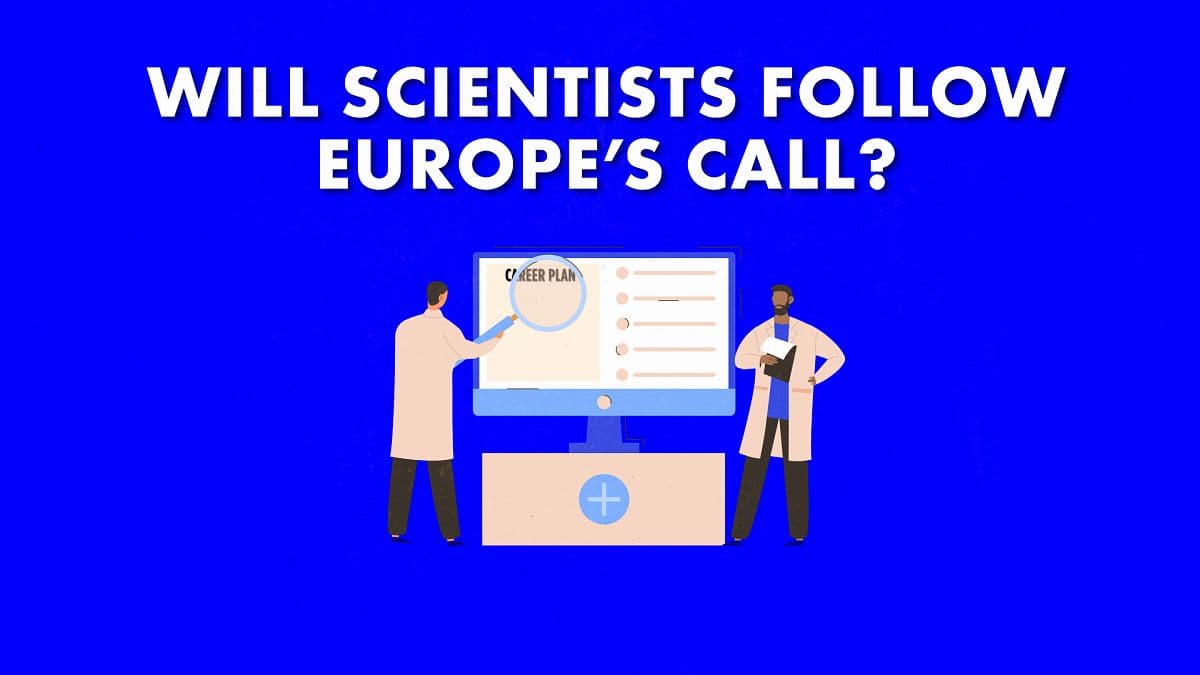 Fact Check: The European Union has pledged €500 million (around $556 million) over the next two years to become a prime destination for displaced scientists.