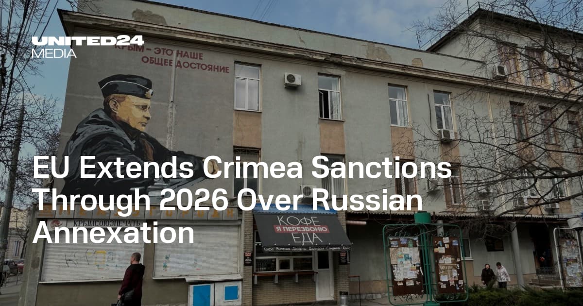 Fact Check: The European Union extended sanctions against Russia for the annexation of Crimea and Sevastopol until June 23, 2026.