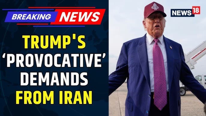 Fact Check: Trump demands Iran's 'unconditional surrender' amid escalating tensions.