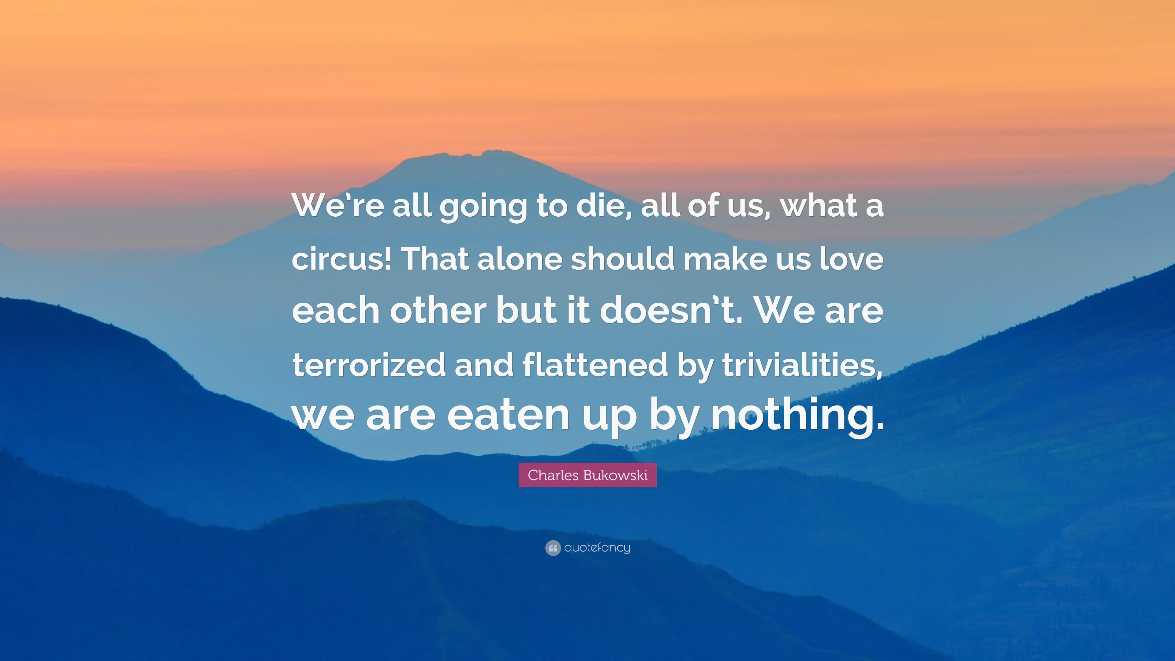 Fact Check: We’re all going to die