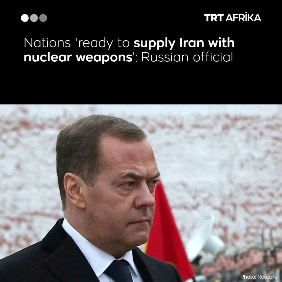 Fact Check: Medvedev claims multiple countries ready to supply Iran with nuclear weapons.