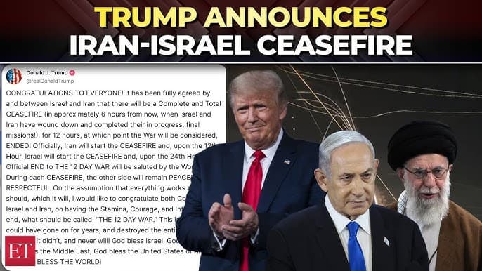 Fact Check: Trump announces a complete ceasefire between Israel and Iran.