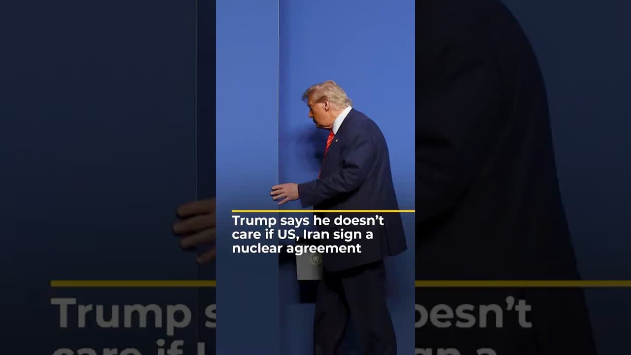Fact Check: Trump claims he doesn't care if a nuclear agreement is reached.