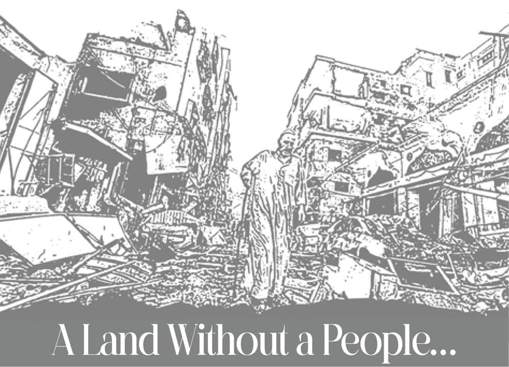 Fact Check: A land without a people for a people without a land