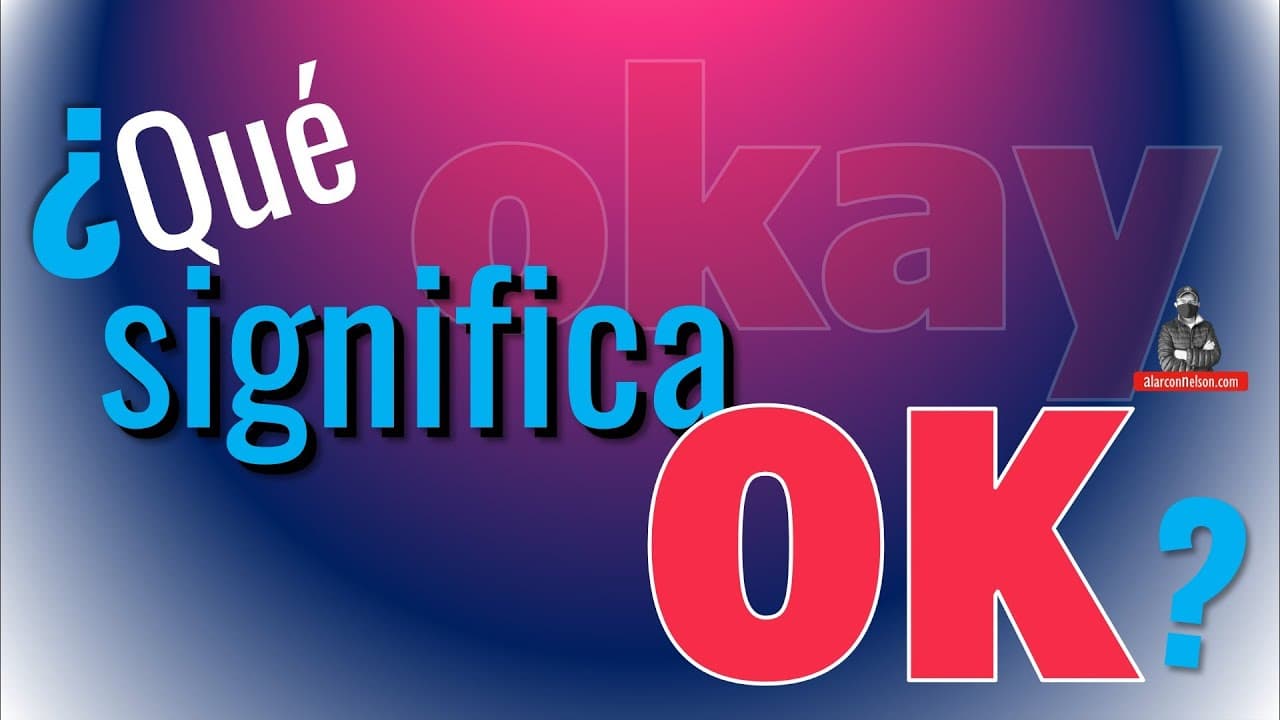 Fact Check: Is OK significado?