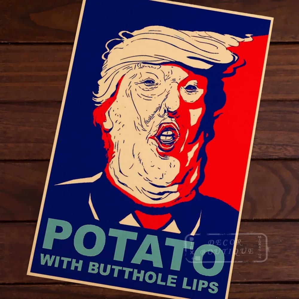 Fact Check: Trump can be metaphorically described as a potato in the sense that he is not a useful leader of his country and just spouts stuff about how people that hurt his feelings are dictators.