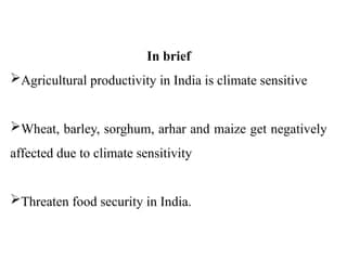 Fact Check: Heat waves can negatively impact agricultural productivity.