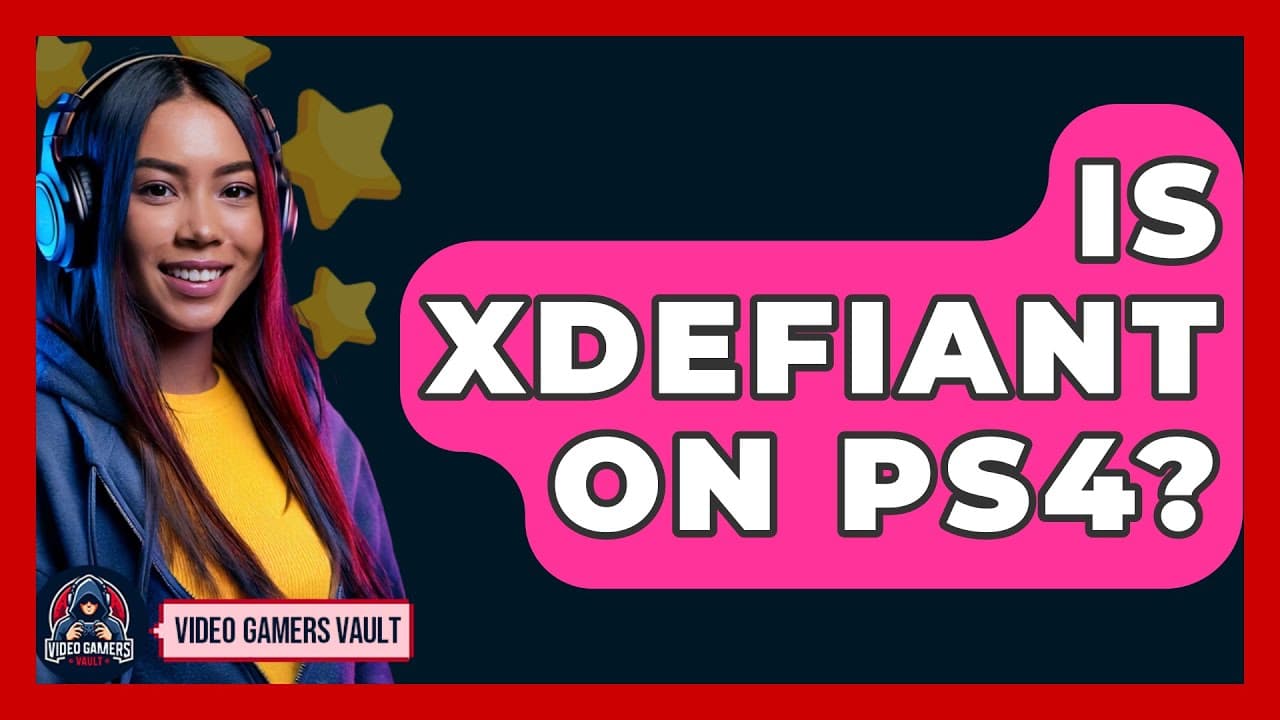 Fact Check: Is XDefiant on PS4?