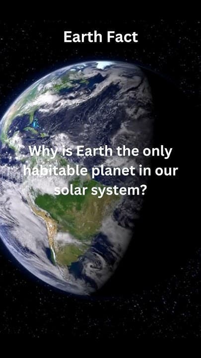 Fact Check: the earth is the only habitable planet
