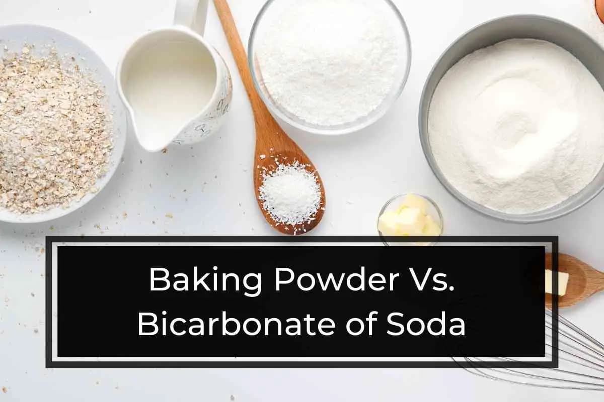 Fact Check: Is baking powder the same as bicarbonate of soda?