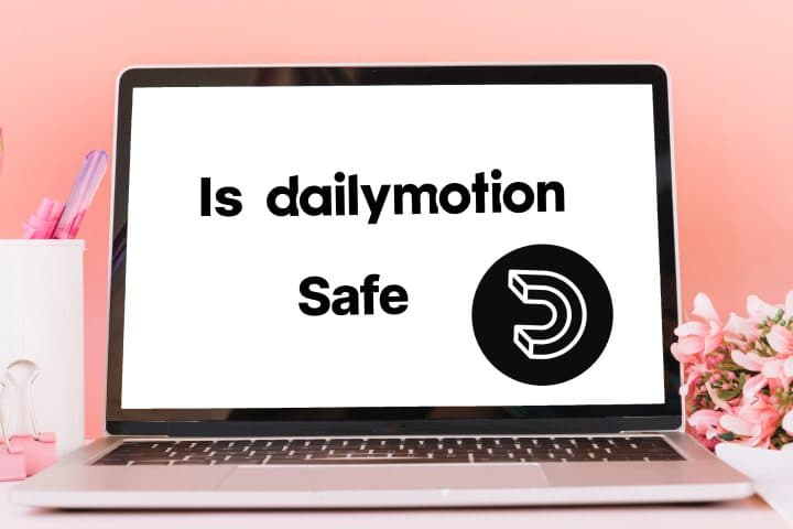 Fact Check: Is dailymotion safe?