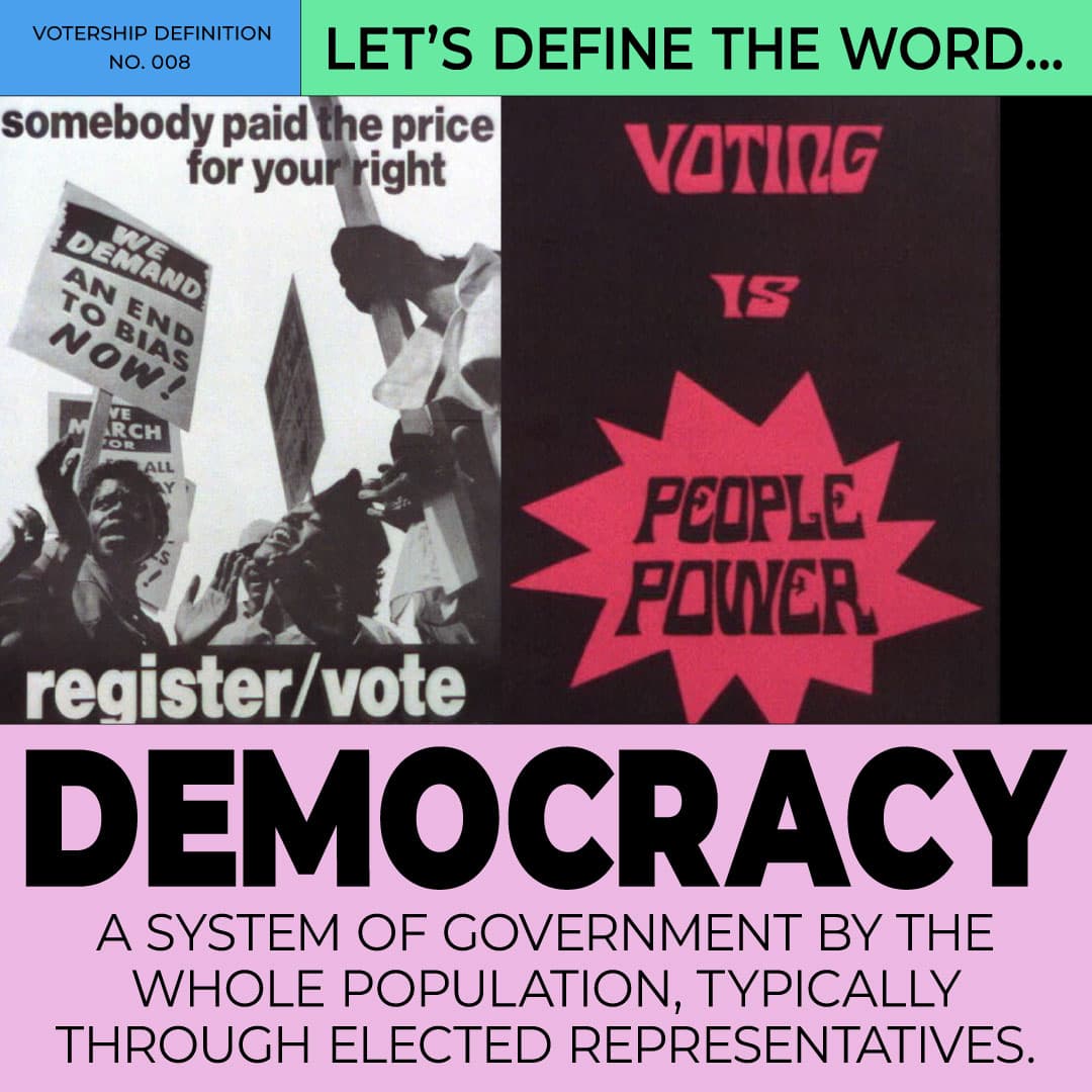 Fact Check: Democracy is defined as a system of government by the whole population.
