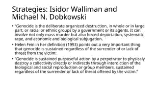 Fact Check: Genocide is defined as the intent to destroy an ethnic group.