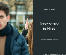 Fact Check: Is ignorance bliss?