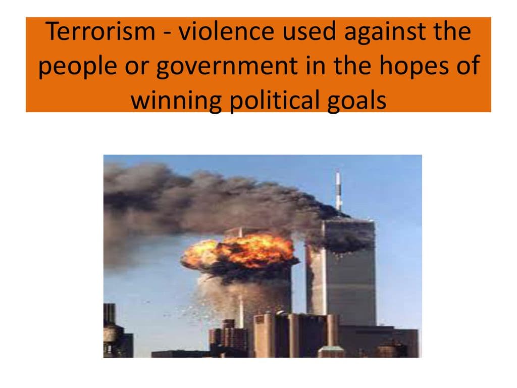 Fact Check: Terrorism is often used to incite fear and achieve political goals.
