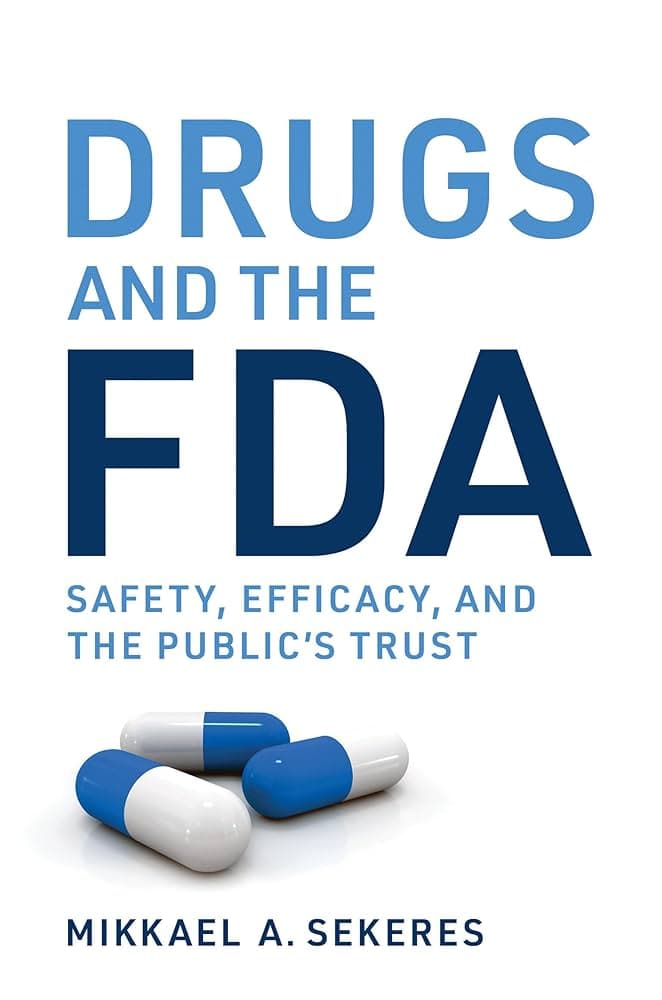 Fact Check: The FDA oversees the safety and efficacy of drugs and medical devices.