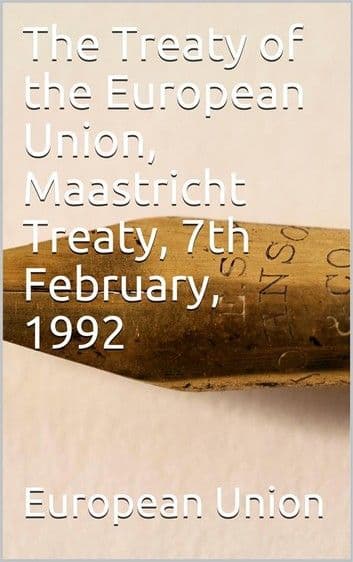 Fact Check: The European Union was established in 1993 with the Maastricht Treaty.
