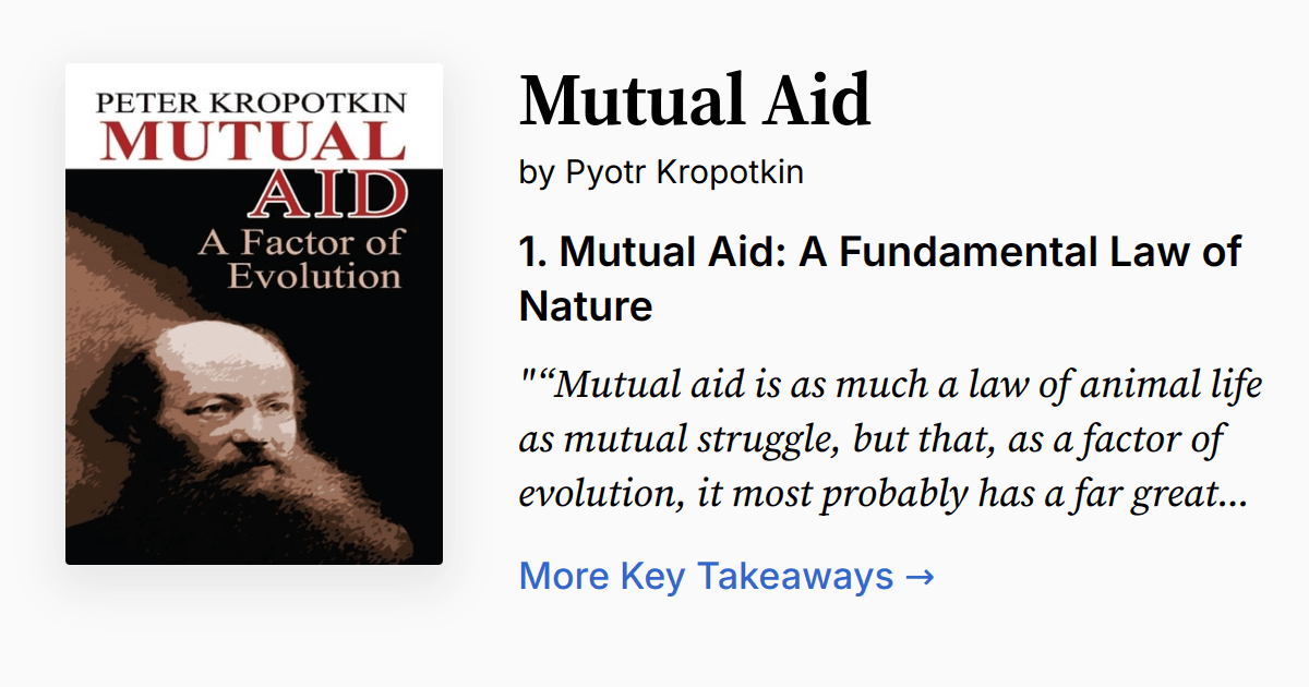 Fact Check: The concept of mutual aid was popularized by Peter Kropotkin in the 19th century.