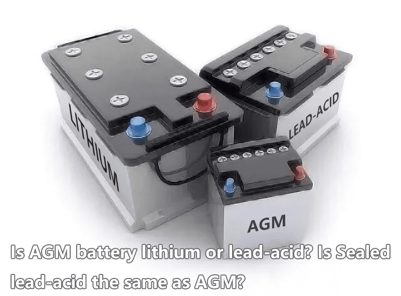 Fact Check: Are agm batteries lead acid?