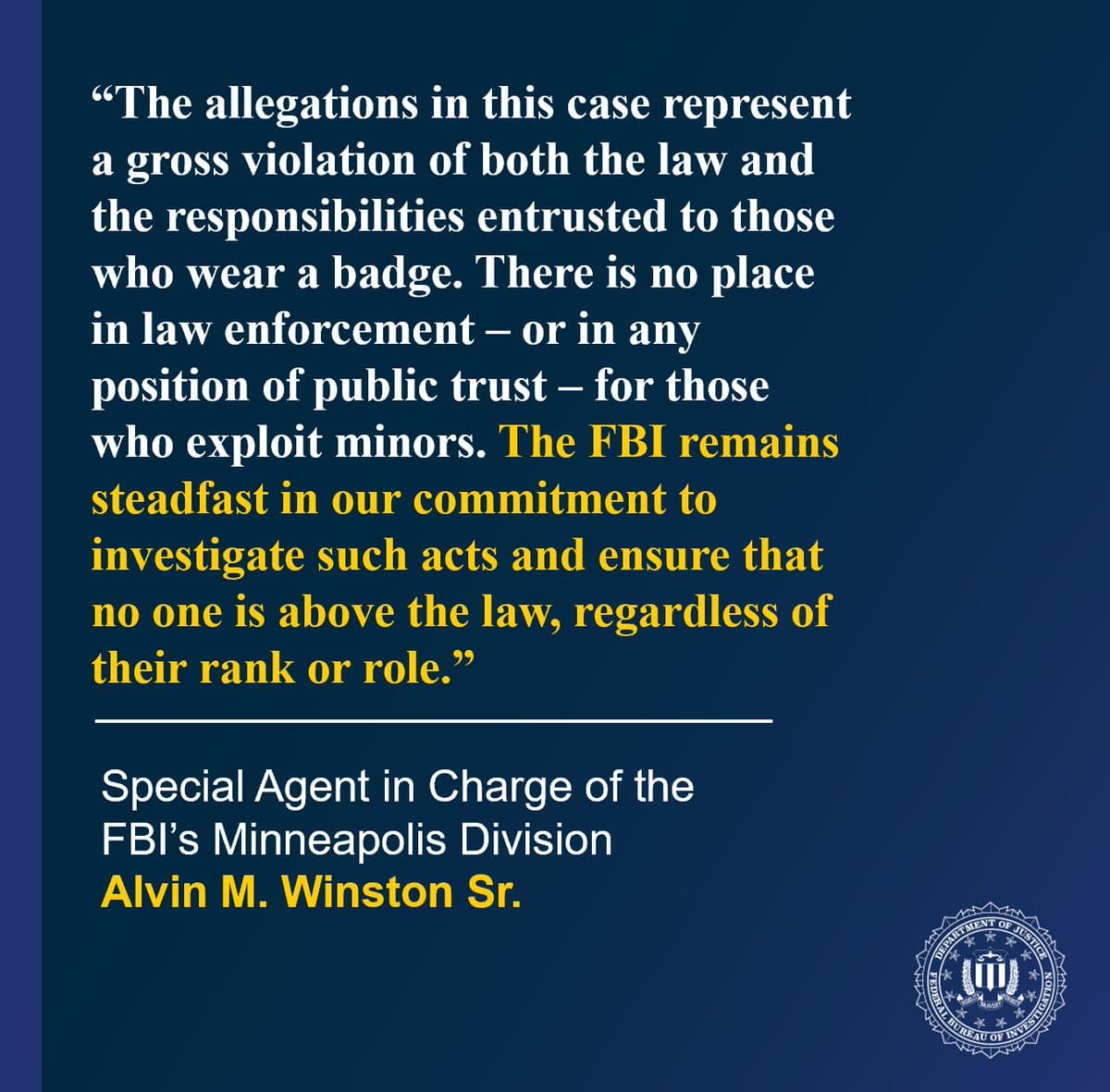Fact Check: No one is above the law, regardless of their position or badge.