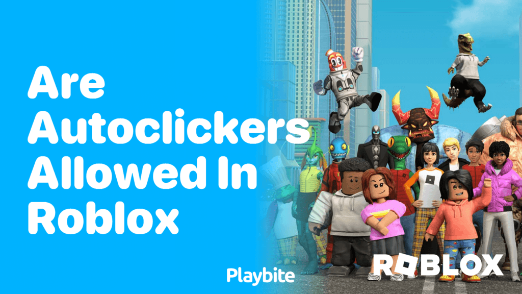 Fact Check: Are autoclickers allowed in Roblox?