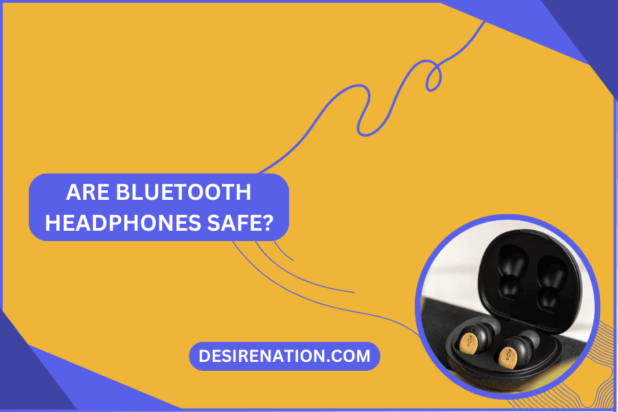 Fact Check: Are Bluetooth headphones safe?