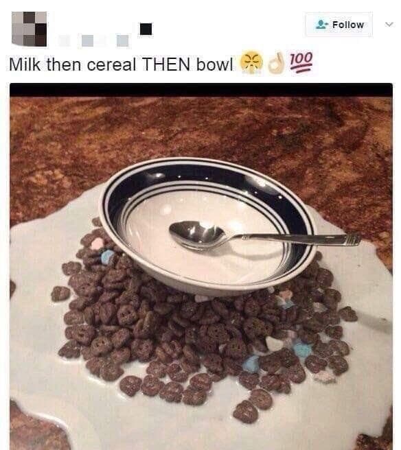Fact Check: can you put milk and then cereal