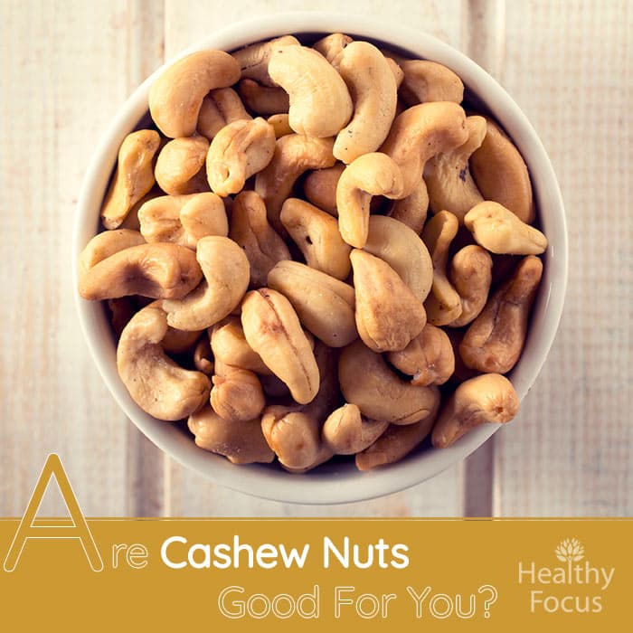 Fact Check: Are cashew nuts good for you?
