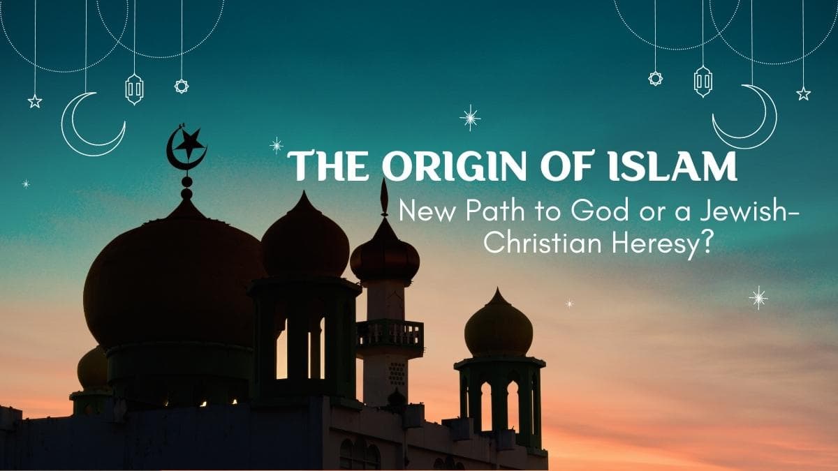 Fact Check: Islam is a Jewish heresy 