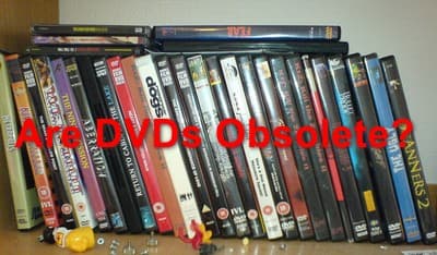 Fact Check: Are DVDs obsolete?