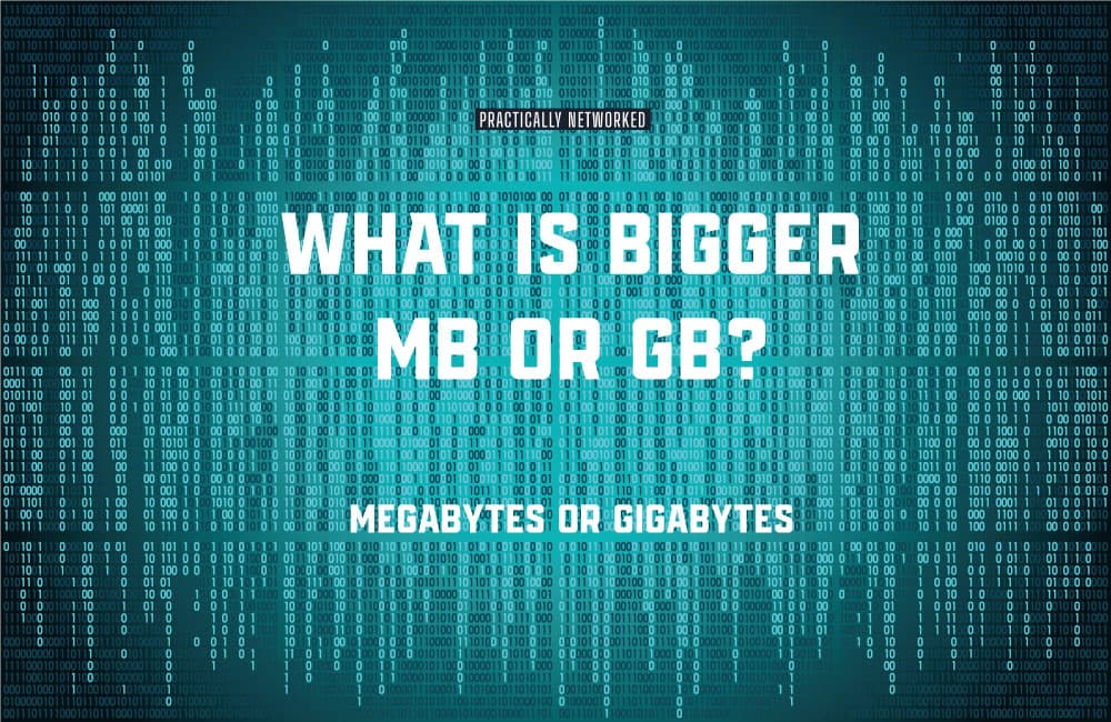 Fact Check: Are MB bigger than GB?
