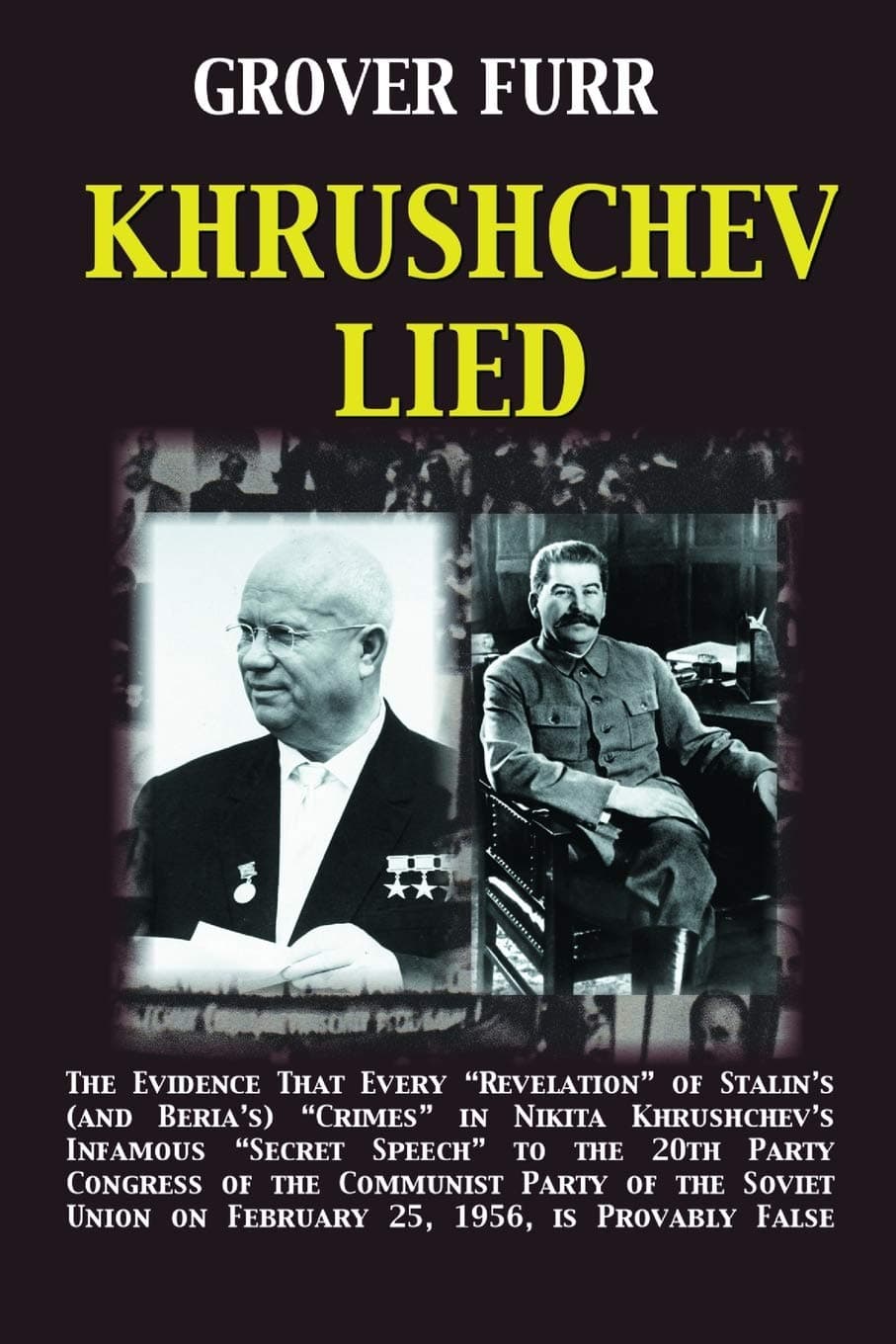 Fact Check: The Soviet Union lied, manipulated and misinformed the world during its existence.