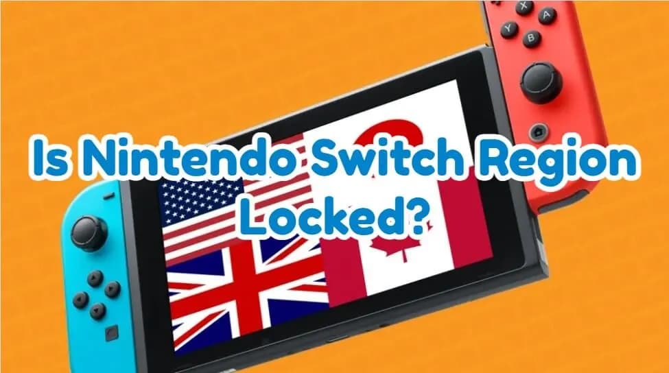 Fact Check: Are Nintendo Switch games region locked?