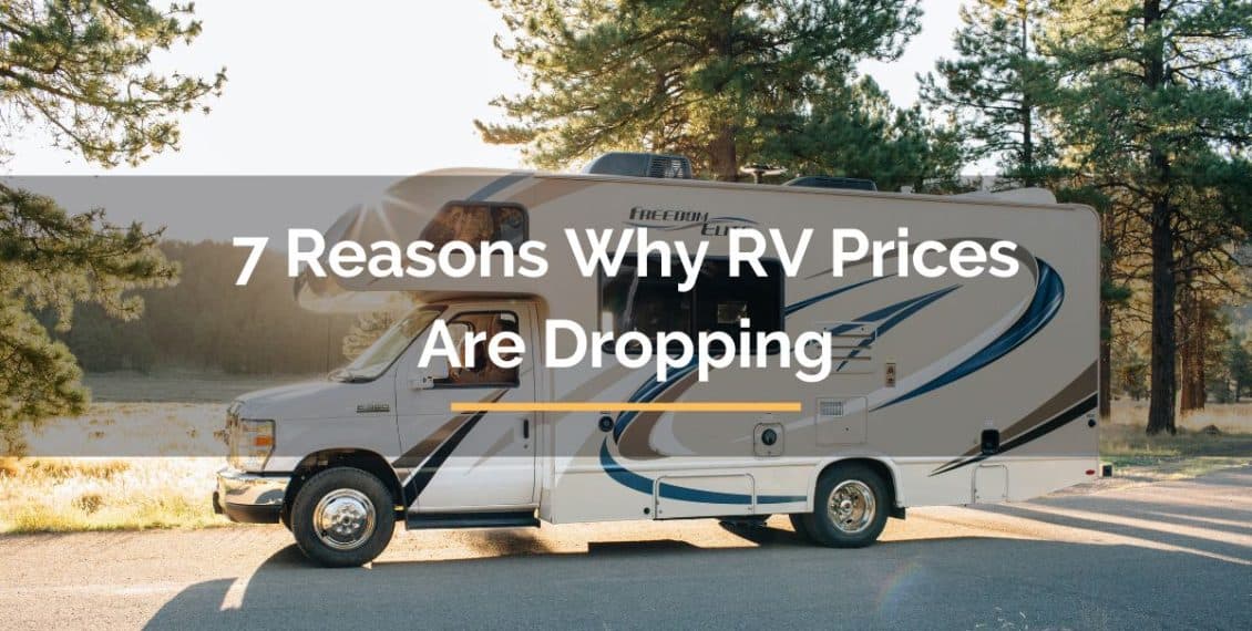 Fact Check: Are RV prices dropping?
