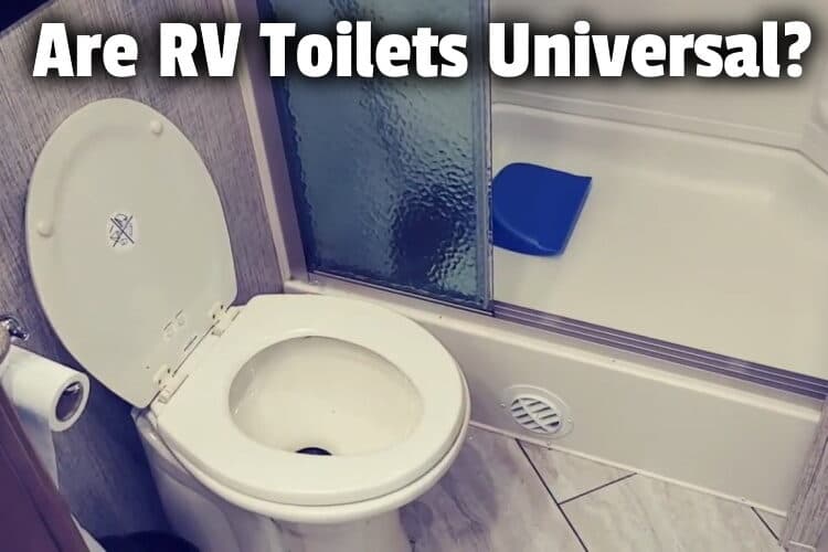 Fact Check: Are RV toilets universal?